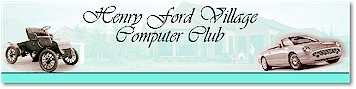 Henry Ford Village Computer Club Henry Ford's Birthplace homested